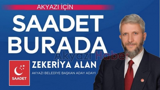 Zekeriya Alan Akyazı Belediye Başkan aday adayı oldu