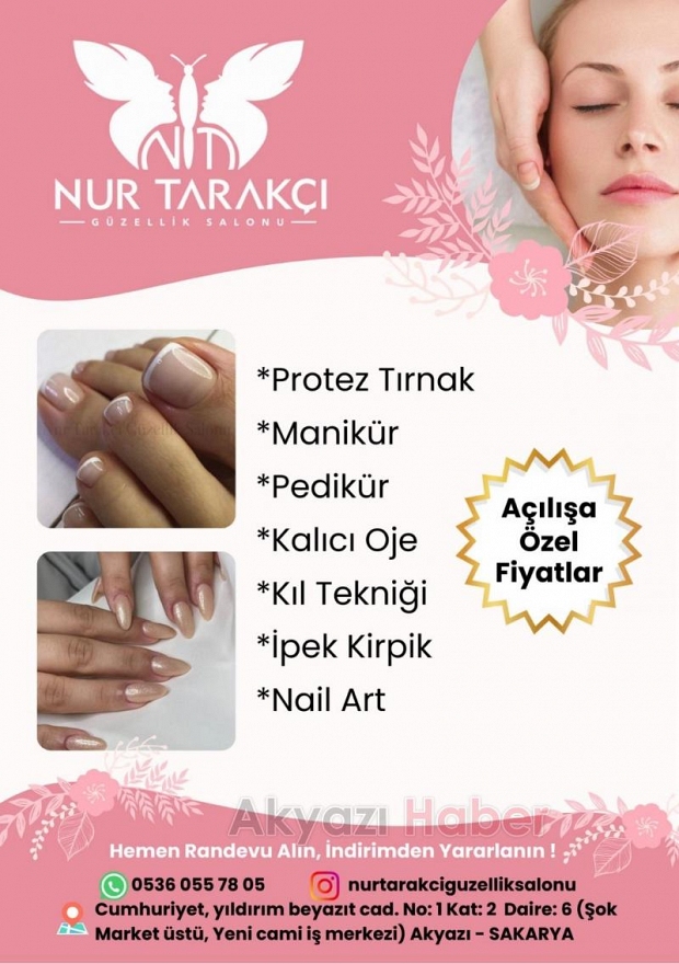 Nur Tarakçı Güzellik Salonu Akyazı'da güzellik sektöründe hizmete başladı!