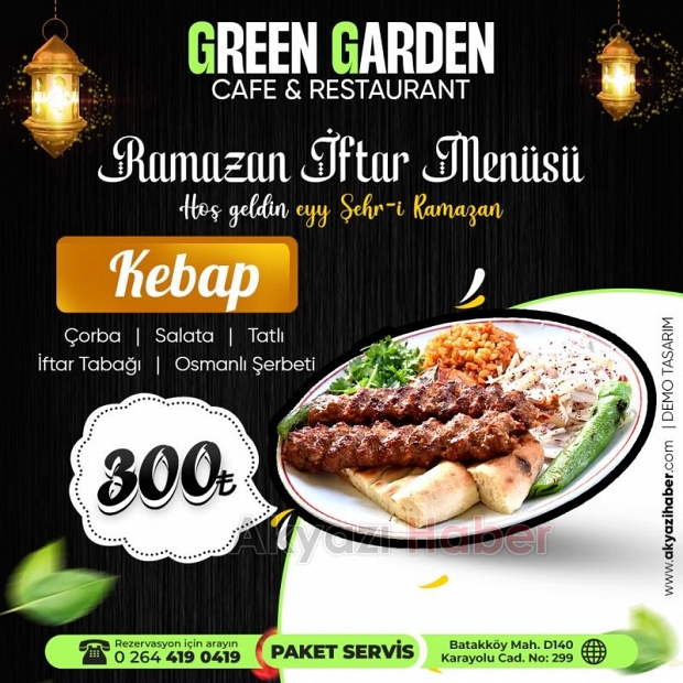 Green Garden Ramazanda da hizmetinizde!