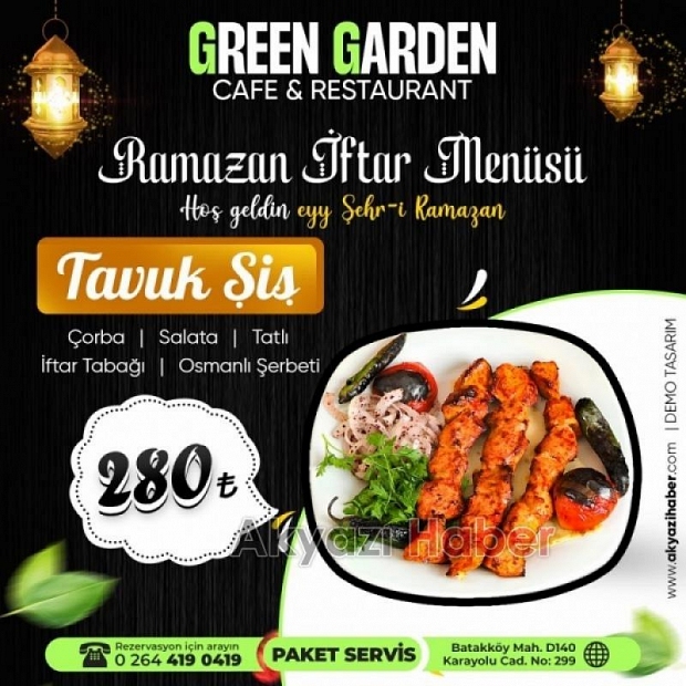 Green Garden Ramazanda da hizmetinizde
