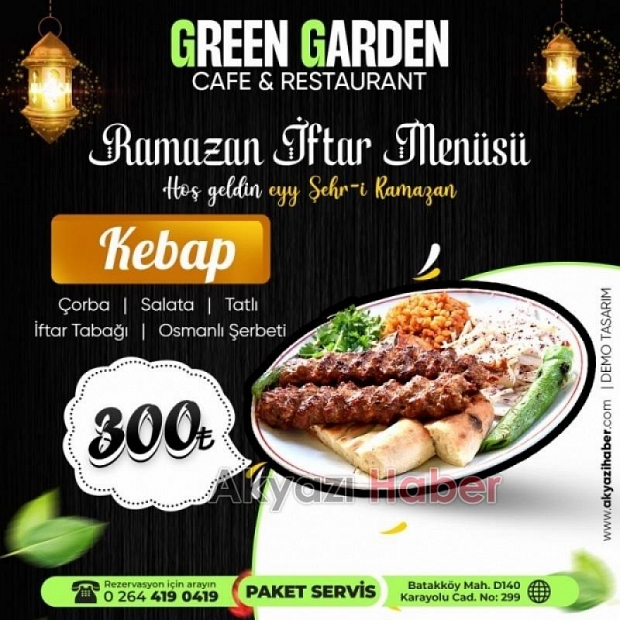 Green Garden Ramazanda da hizmetinizde