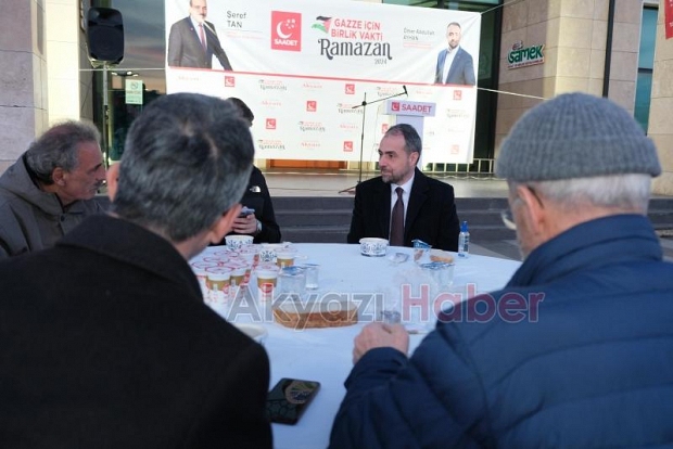 Saadet Partisi Akyazı'da iftar programı düzenledi