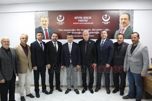 BBP Akyazı Genel Başkan Yardımcıları ve MKYK üyelerini ağırladı
