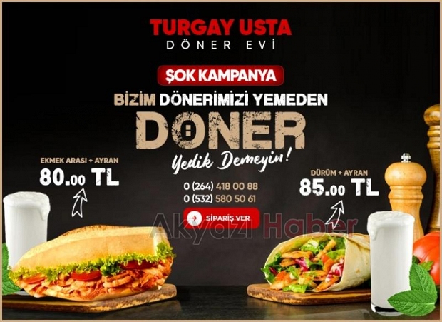 Akyazı Turgay Usta'da Şok Kampanya! Döner Keyfini Uygun Fiyatlarla Yaşayın!