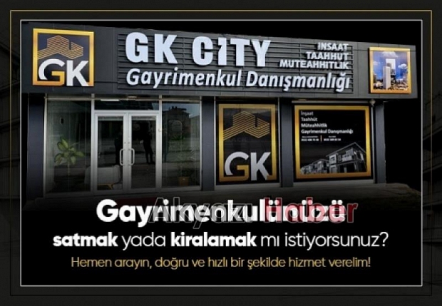 Akyazı'da Yatırımın Adresi: GK City Müteahhitlik & Gayrimenkul Danışmanlığı