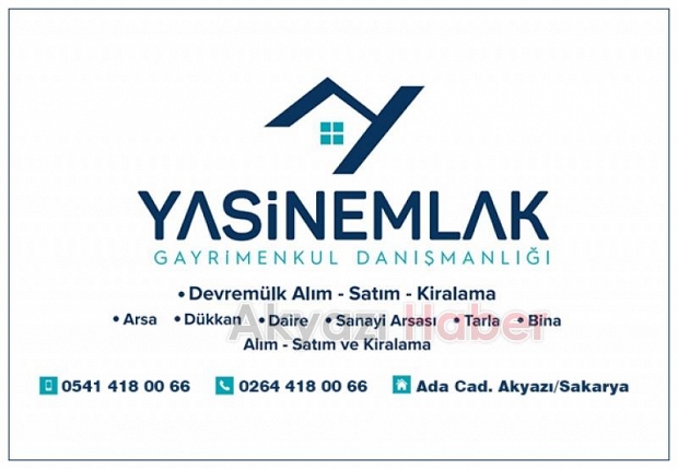 Akyazı'nın Güvenilir Emlak Danışmanı: Yasin Emlak!