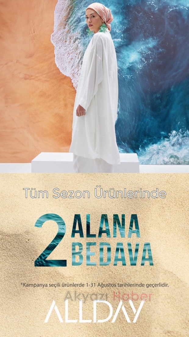 Allday Akyazı'dan Muhteşem Ağustos Kampanyası!