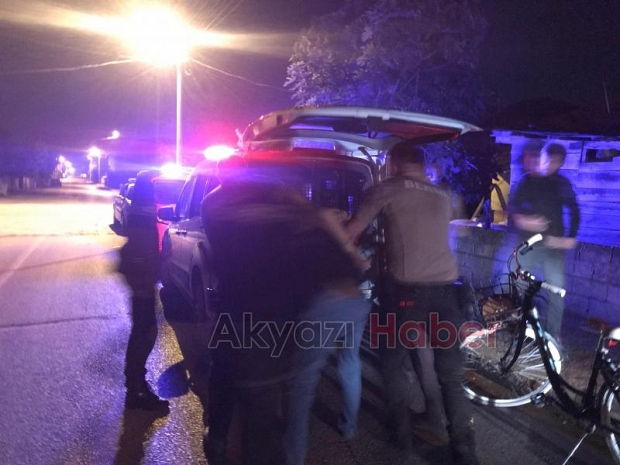 Akyazıda olaylı gece
