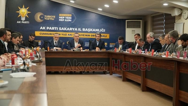 AK Parti Sakarya'da İlçe Başkanları toplantısı