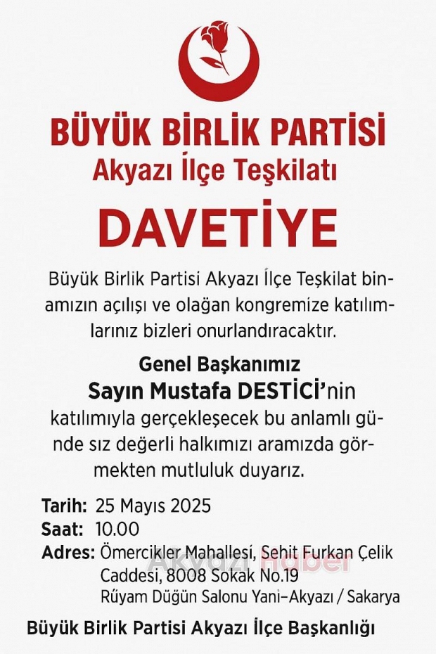 BBP Akyazı'da kongre ve teşkilat binası açılışı; Mustafa Destici geliyor