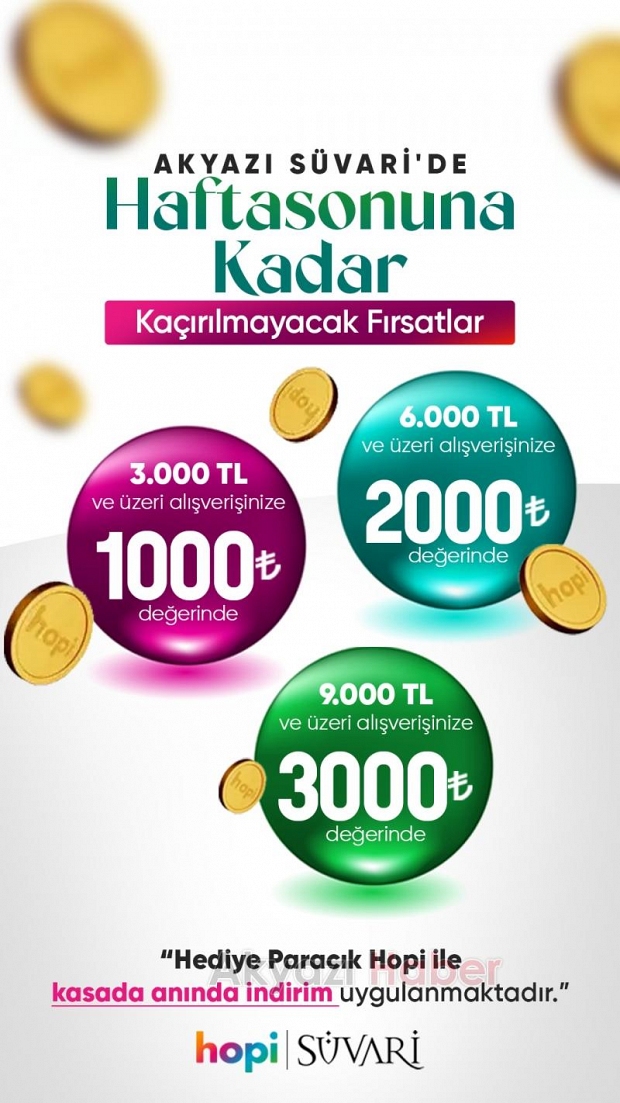 Akyazı Süvari'de Haftasonuna Kadar Kaçırılmayacak Fırsatlar