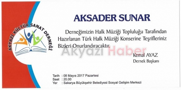 Akyazı AKSADER den Konsere Davet