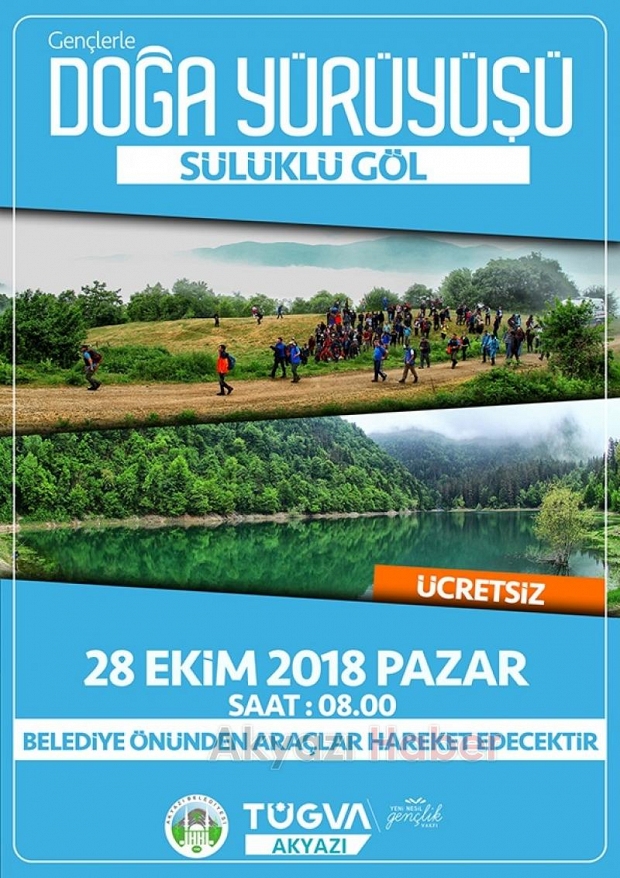 Akyazı Belediyesi ve TÜGVAdan Doğa yürüyüşü