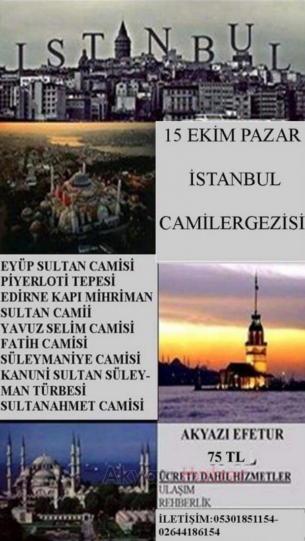 Akyazı Efe Tur dan İstanbul ve Bursa Turu