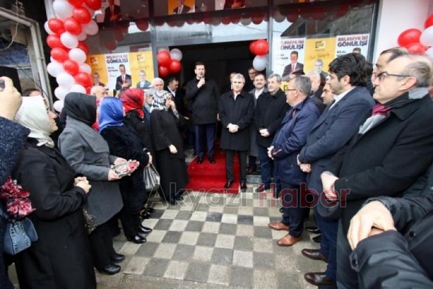 Ekrem Yüce Akyazı da  Seçim İrtibat Bürosu Açtı