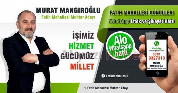 Fatih Mahallesi Muhtar Adayı Murat Mangıroğlu