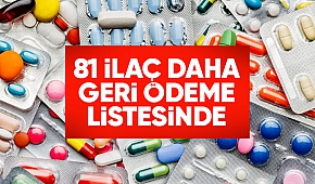 81 ilaç daha geri ödeme listesine alındı