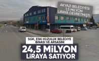 Akyazı Belediyesi 1,5 milyon liraya devretmişti, o bina şimdi 24,5 milyona satılıyor