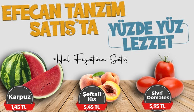 Efecan Tanzim Satış'ta yüzde yüz lezzet