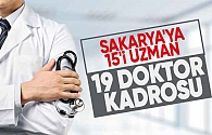 Sakarya'ya 19 doktor atanacak