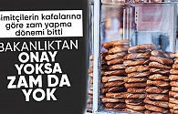 Simit fiyatının belirlenmesinde bakanlığın onayı zorunlu hale geldi